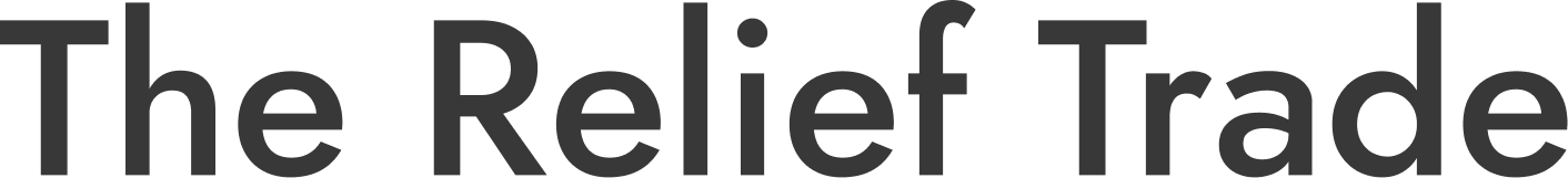 The Relief Trade